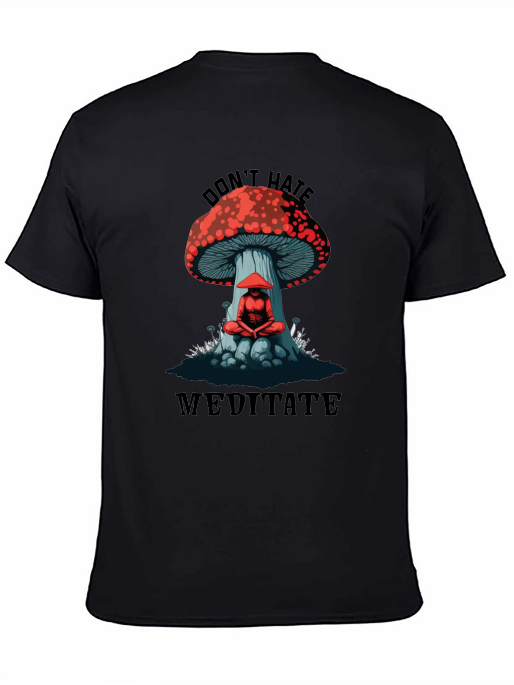 Dont Hate Meditate Graphic T-Shirt