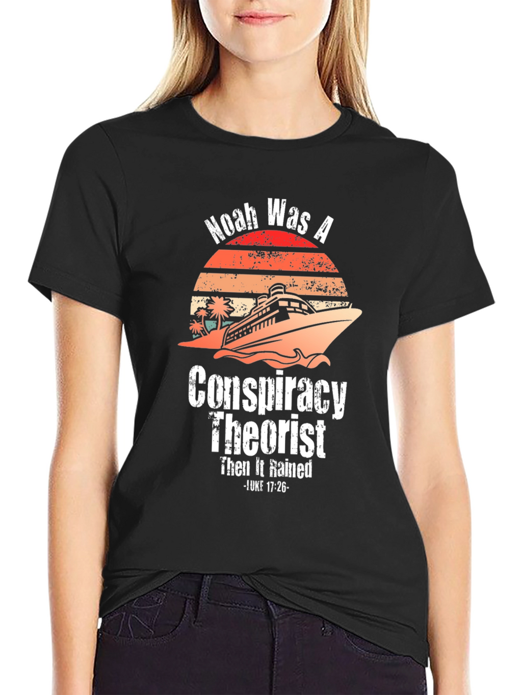 Noah Was A Conspiracy Theorist Graphic Tee