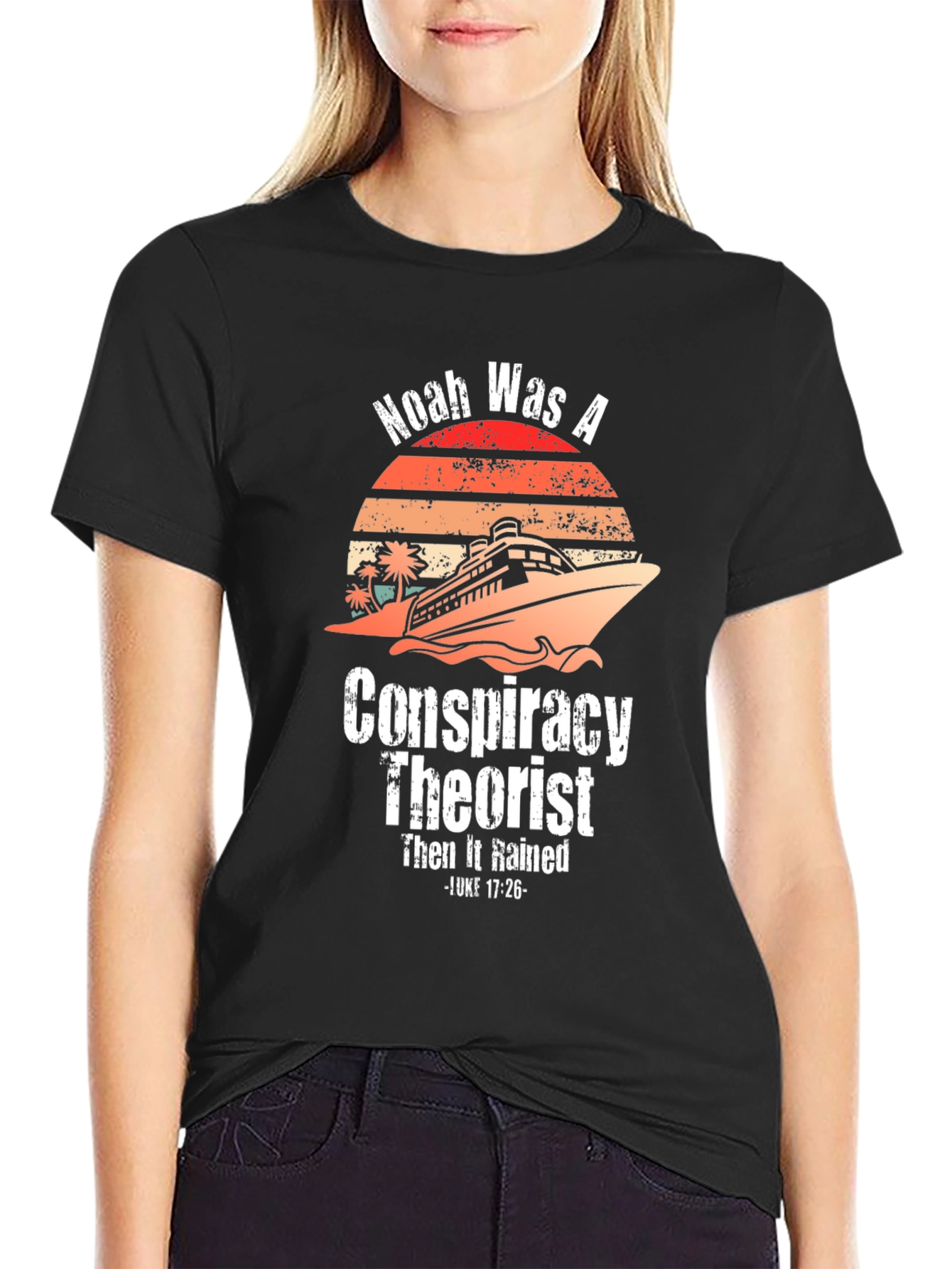 Noah Was A Conspiracy Theorist Graphic Tee