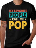 My Favorite People Call Me Pop T-Shirt