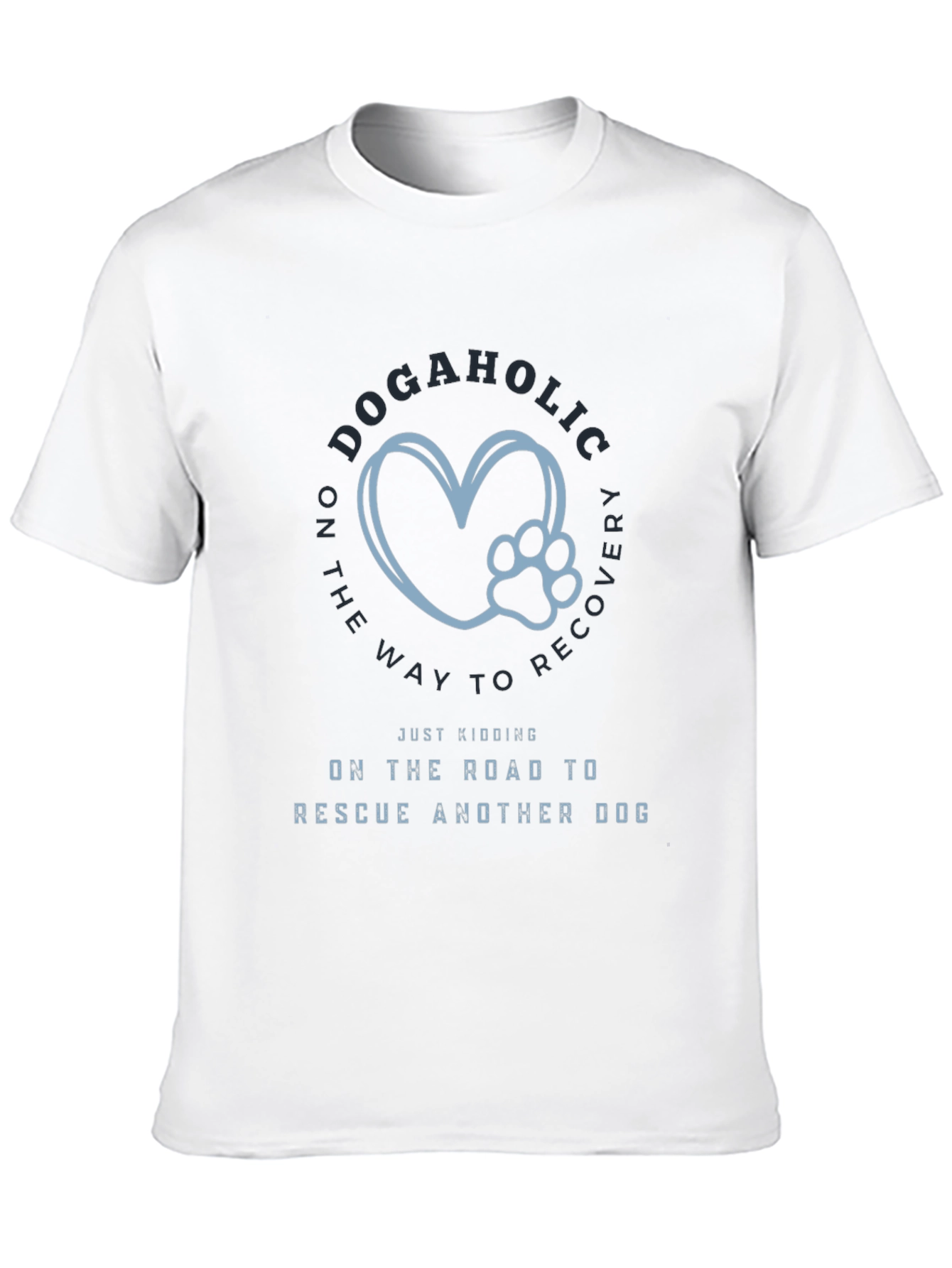 Dogaholic Rescue T-Shirt
