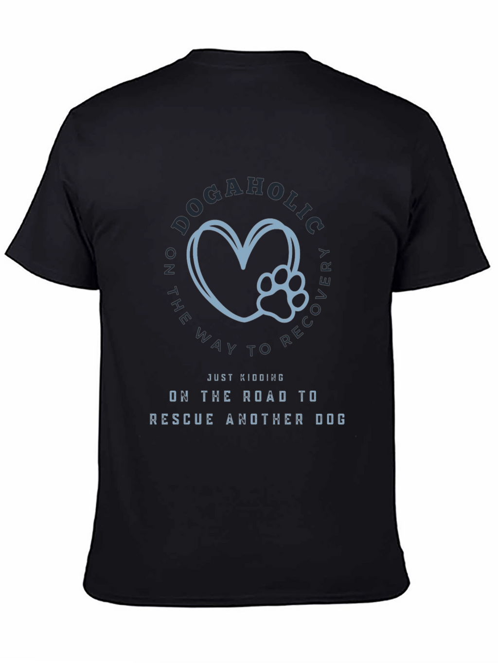 Dogaholic Rescue T-Shirt