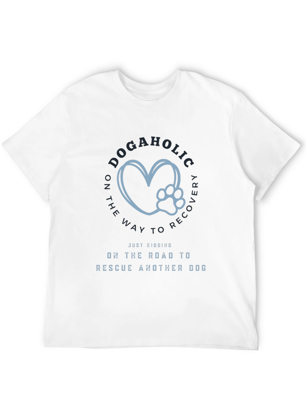 Dogaholic Rescue T-Shirt