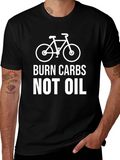 Burn Carbs Not Oil - Cycling T-Shirt