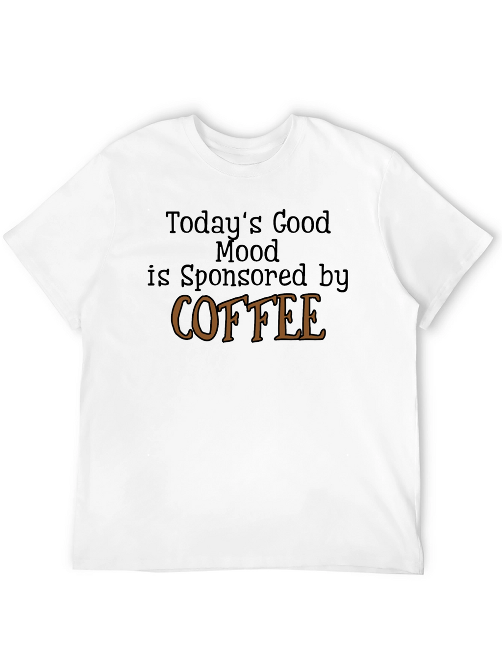 Coffee Sponsored Good Mood Graphic Tee