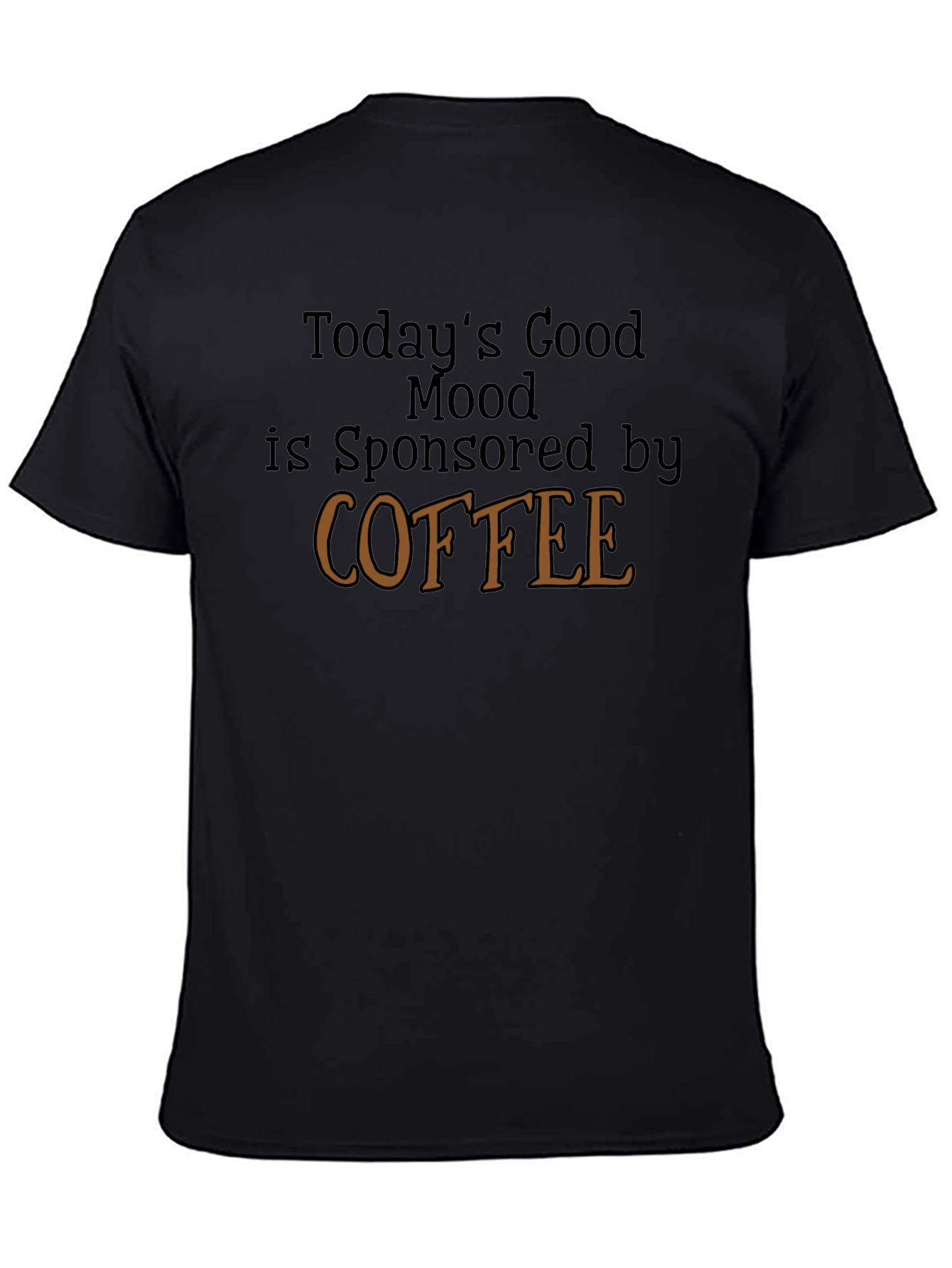 Coffee Sponsored Good Mood Graphic Tee