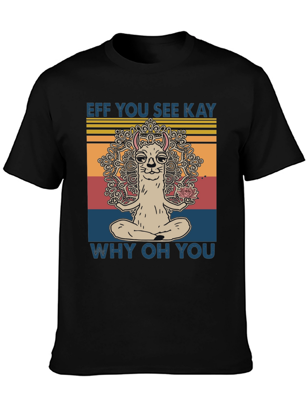 Eff You See Kay Llama Yoga T-Shirt