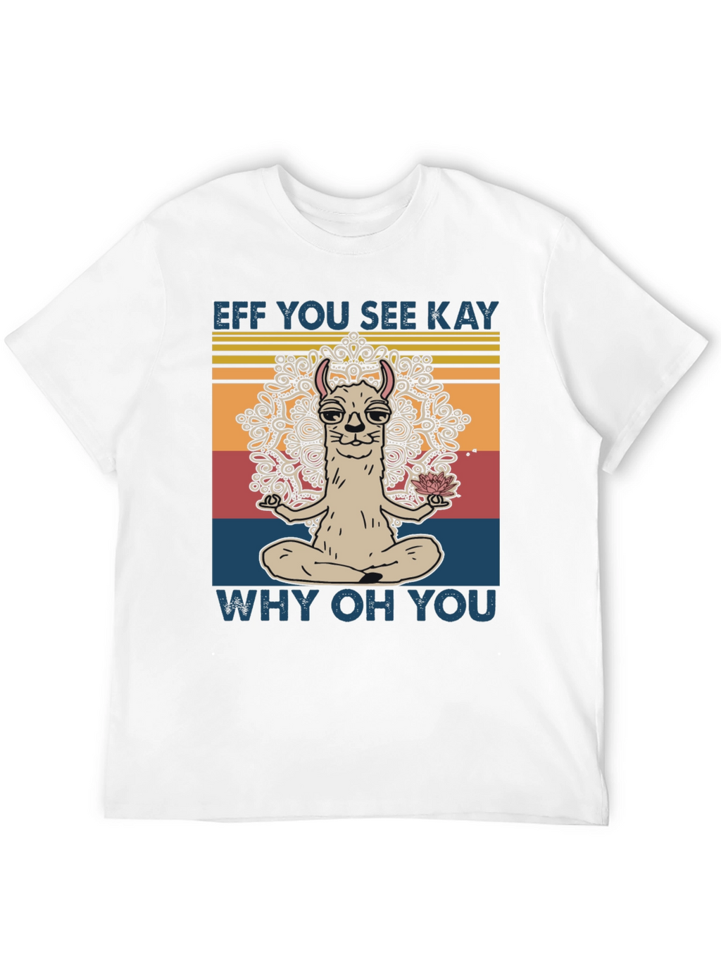 Eff You See Kay Llama Yoga T-Shirt