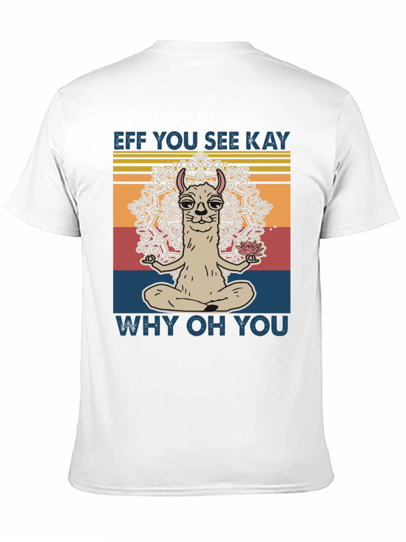 Eff You See Kay Llama Yoga T-Shirt