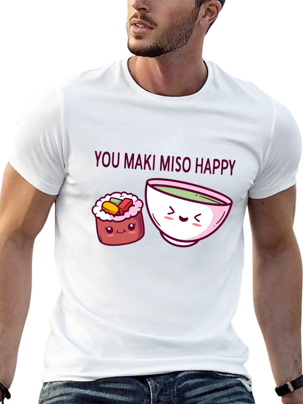 You Maki Miso Happy T-Shirt Sushi Pun Tee