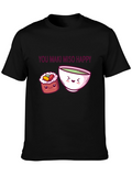 You Maki Miso Happy T-Shirt Sushi Pun Tee