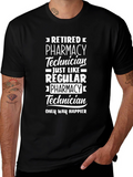 Retired Pharmacy Technician T-Shirt - Happier Than Ever!