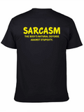 Sarcasm T-Shirt: Natural Defense Against Stupidity