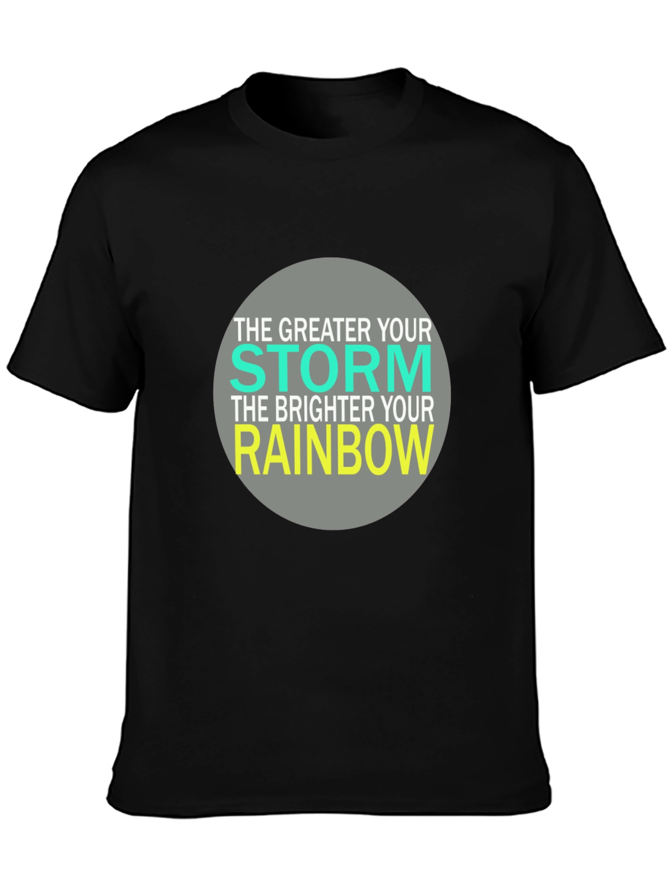 Inspirational Storm Rainbow Graphic T-Shirt