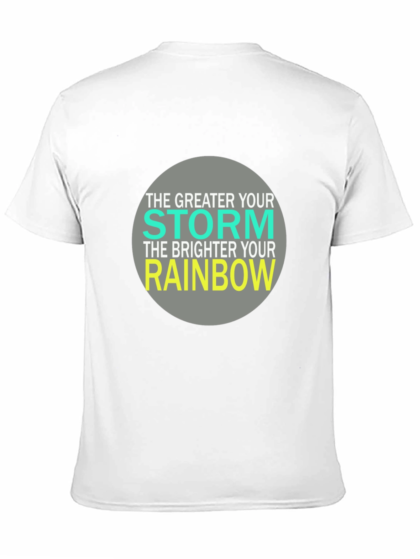 Inspirational Storm Rainbow Graphic T-Shirt