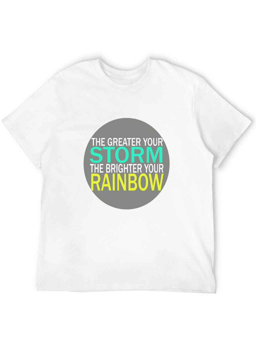 Inspirational Storm Rainbow Graphic T-Shirt