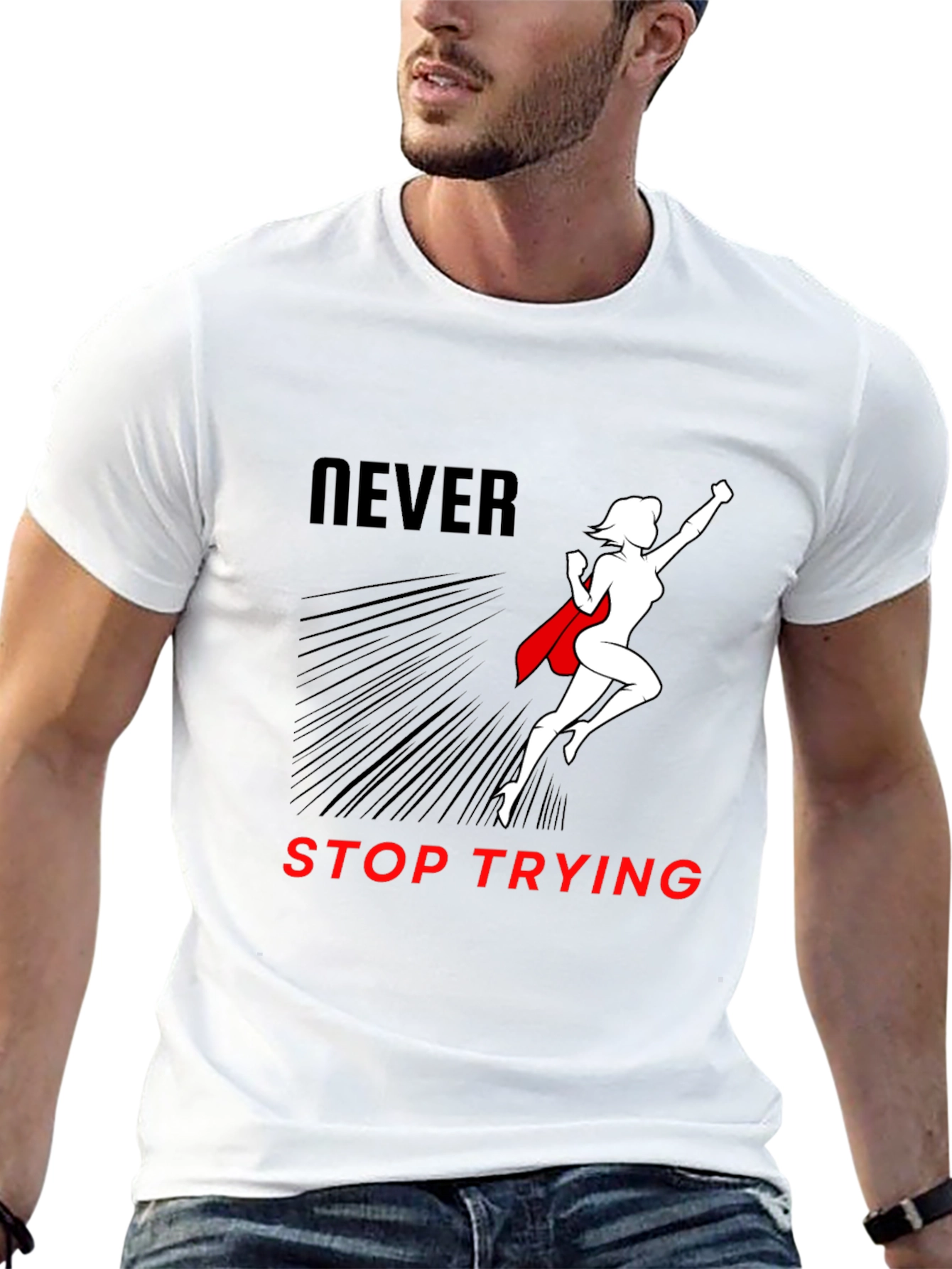 Never Stop Trying Graphic T-Shirt
