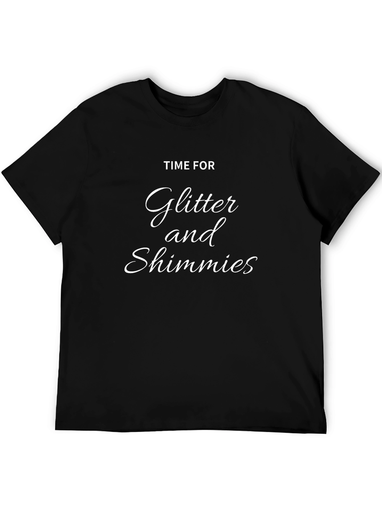 Glitter and Shimmies Black T-Shirt
