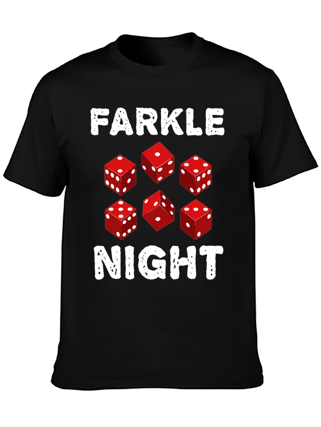 Farkle Night Dice Game Graphic T-Shirt