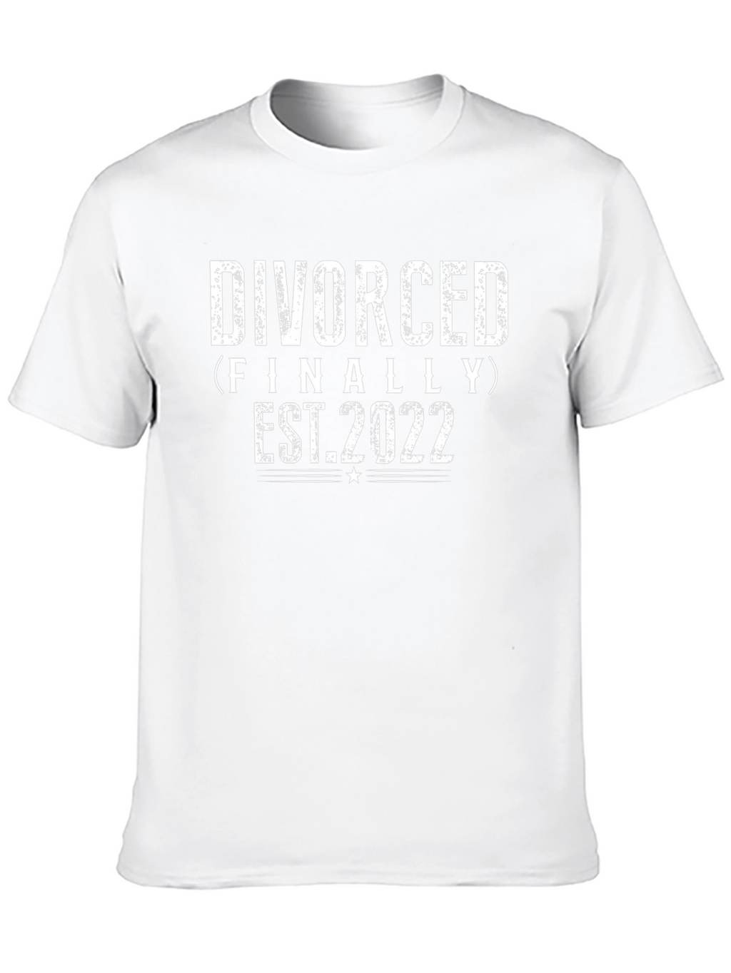 Divorced Finally Est. 2022 T-Shirt