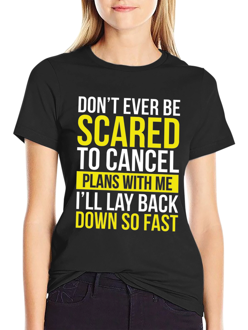Funny Sarcastic T-Shirt - Dont Be Scared
