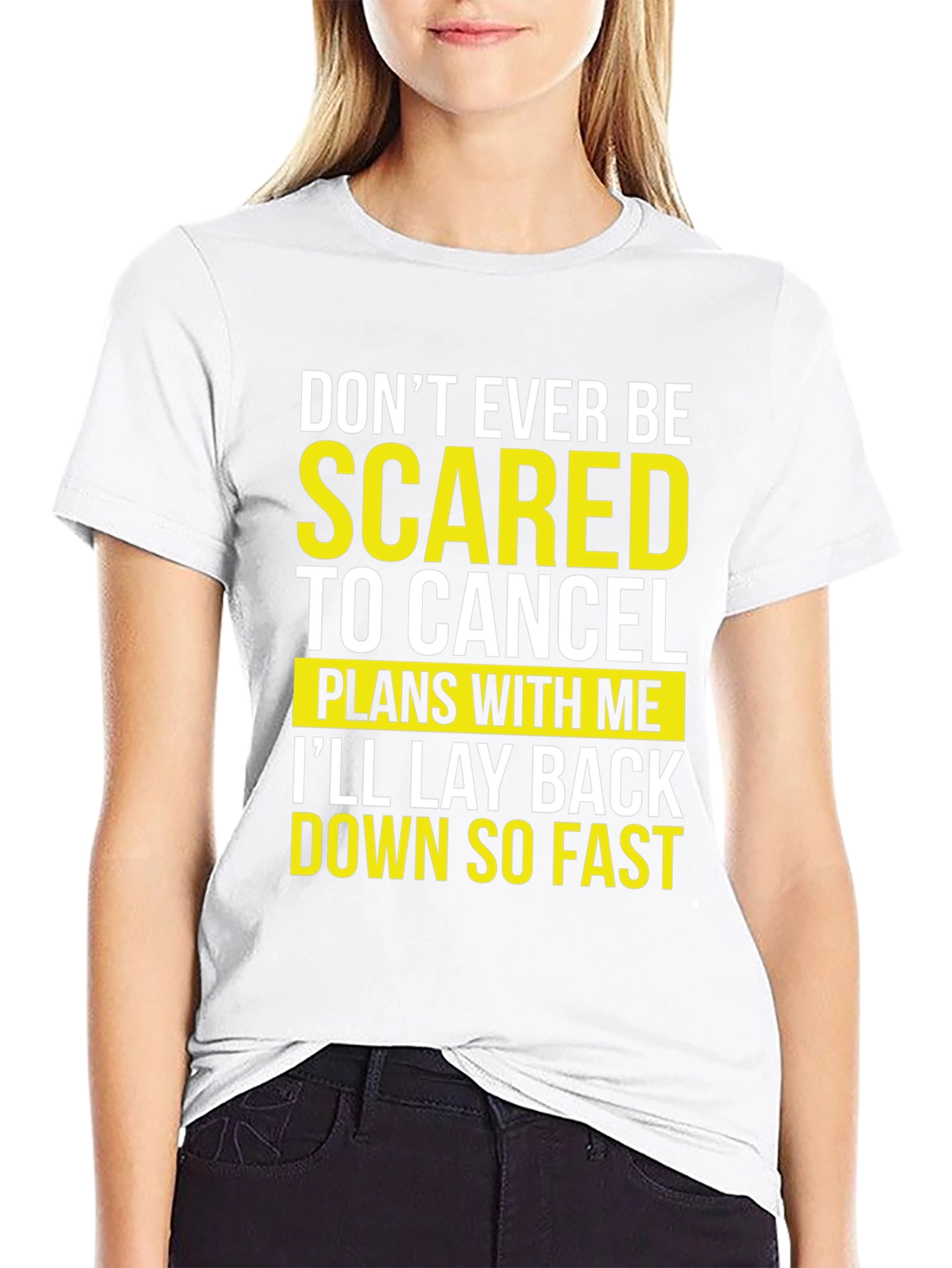 Funny Sarcastic T-Shirt - Dont Be Scared