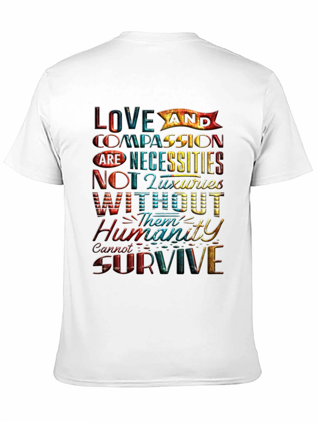 Love and Compassion Graphic T-Shirt