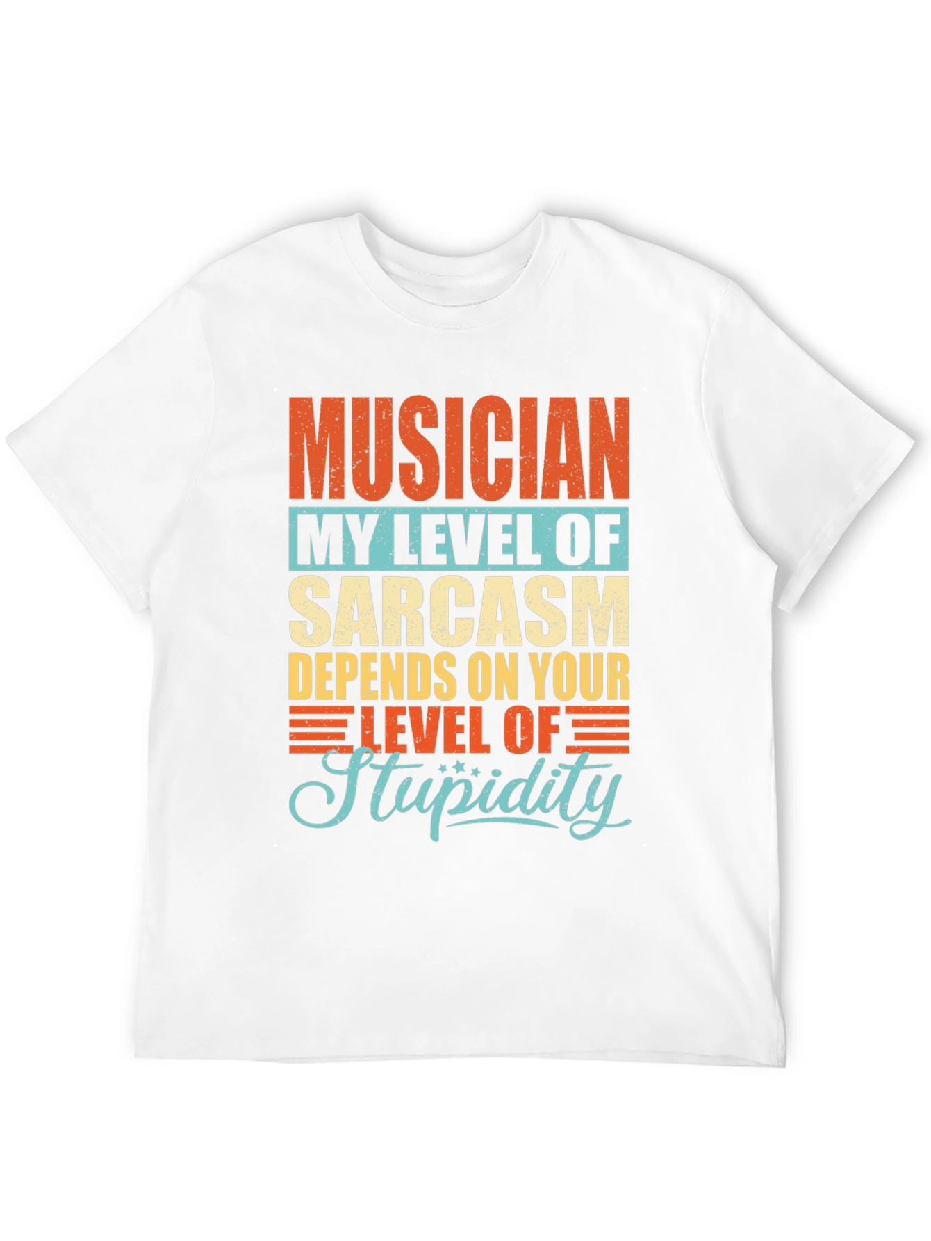 Musician Sarcasm Level Graphic T-Shirt