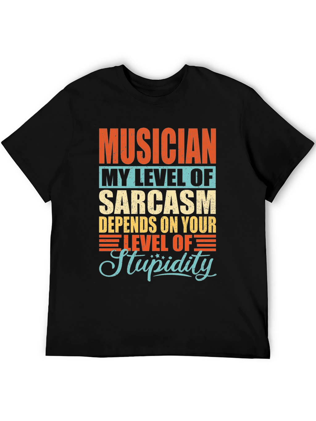 Musician Sarcasm Level Graphic T-Shirt