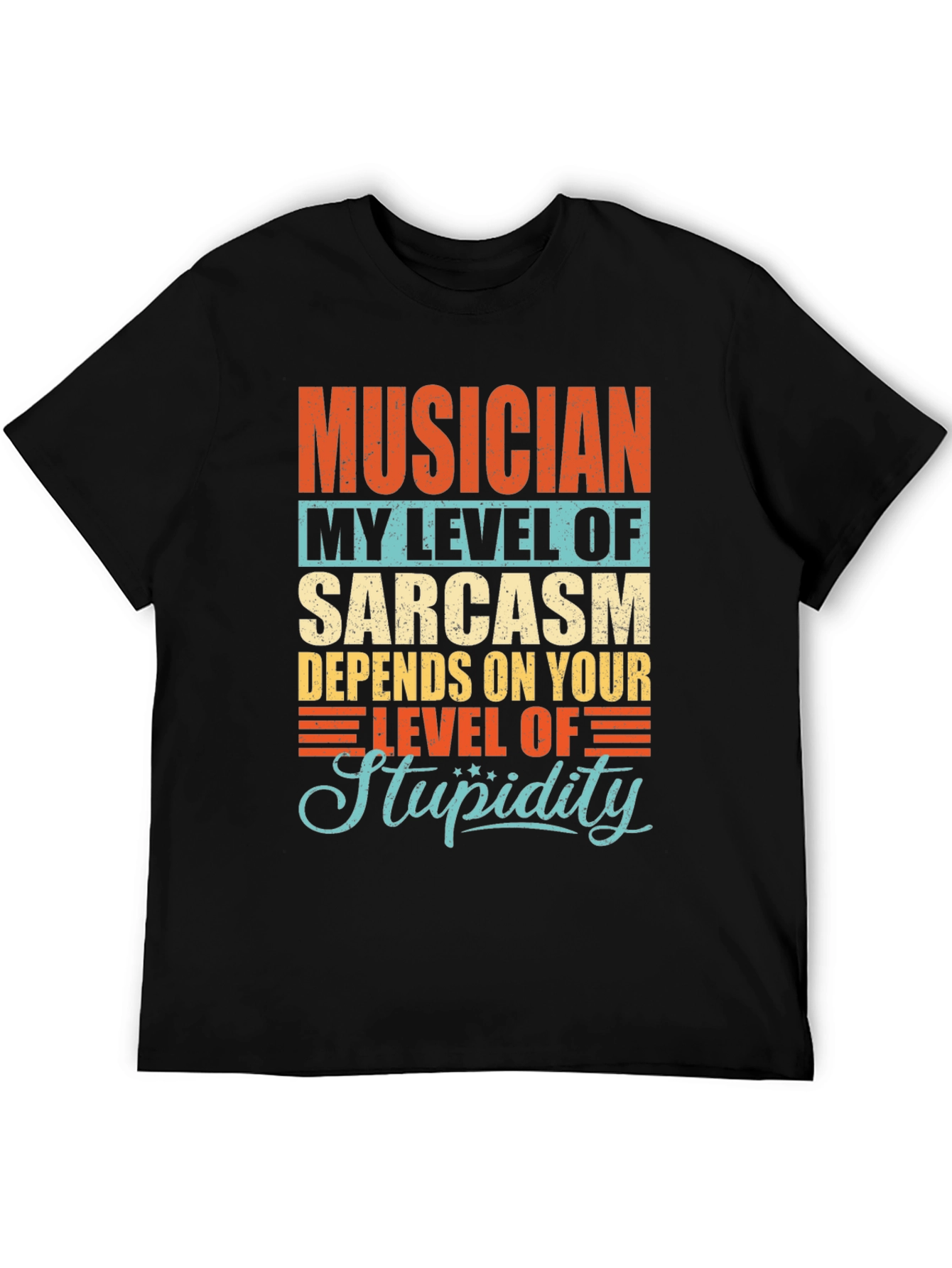 Musician Sarcasm Level Graphic T-Shirt