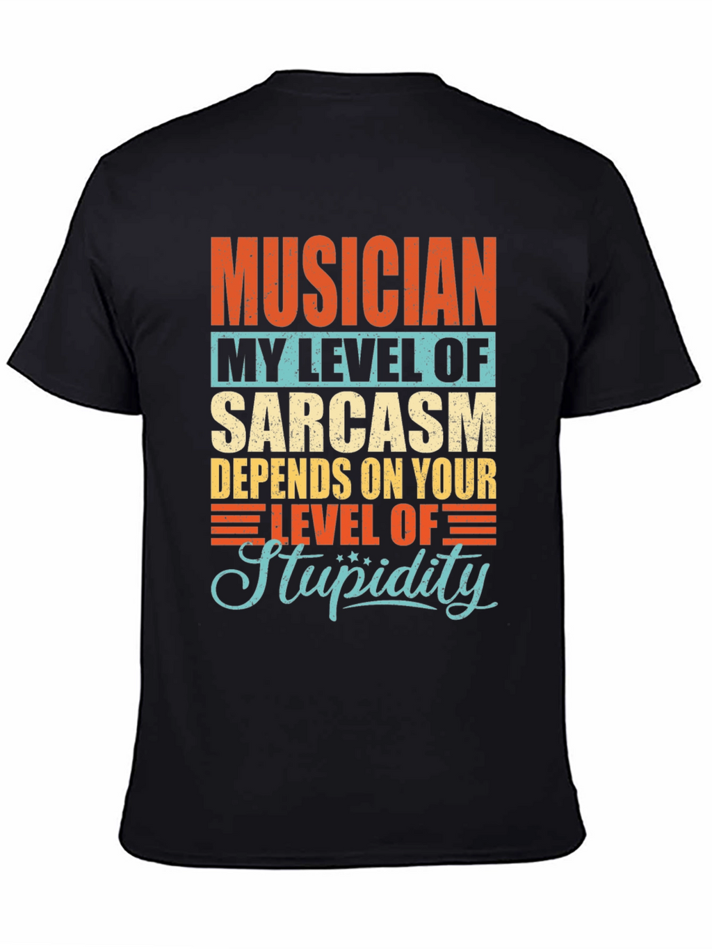Musician Sarcasm Level Graphic T-Shirt