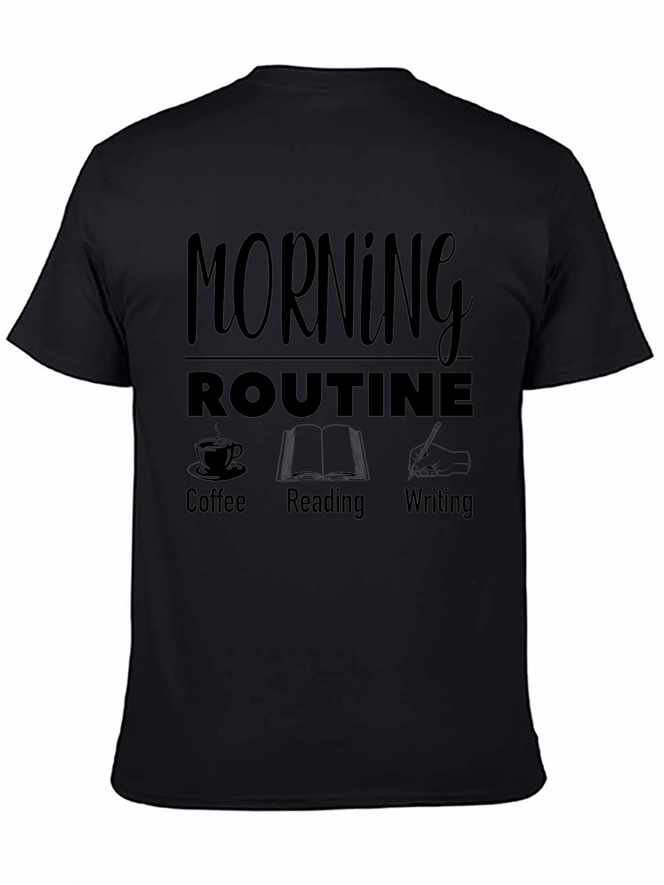Morning Routine T-Shirt - Coffee Reading Writing