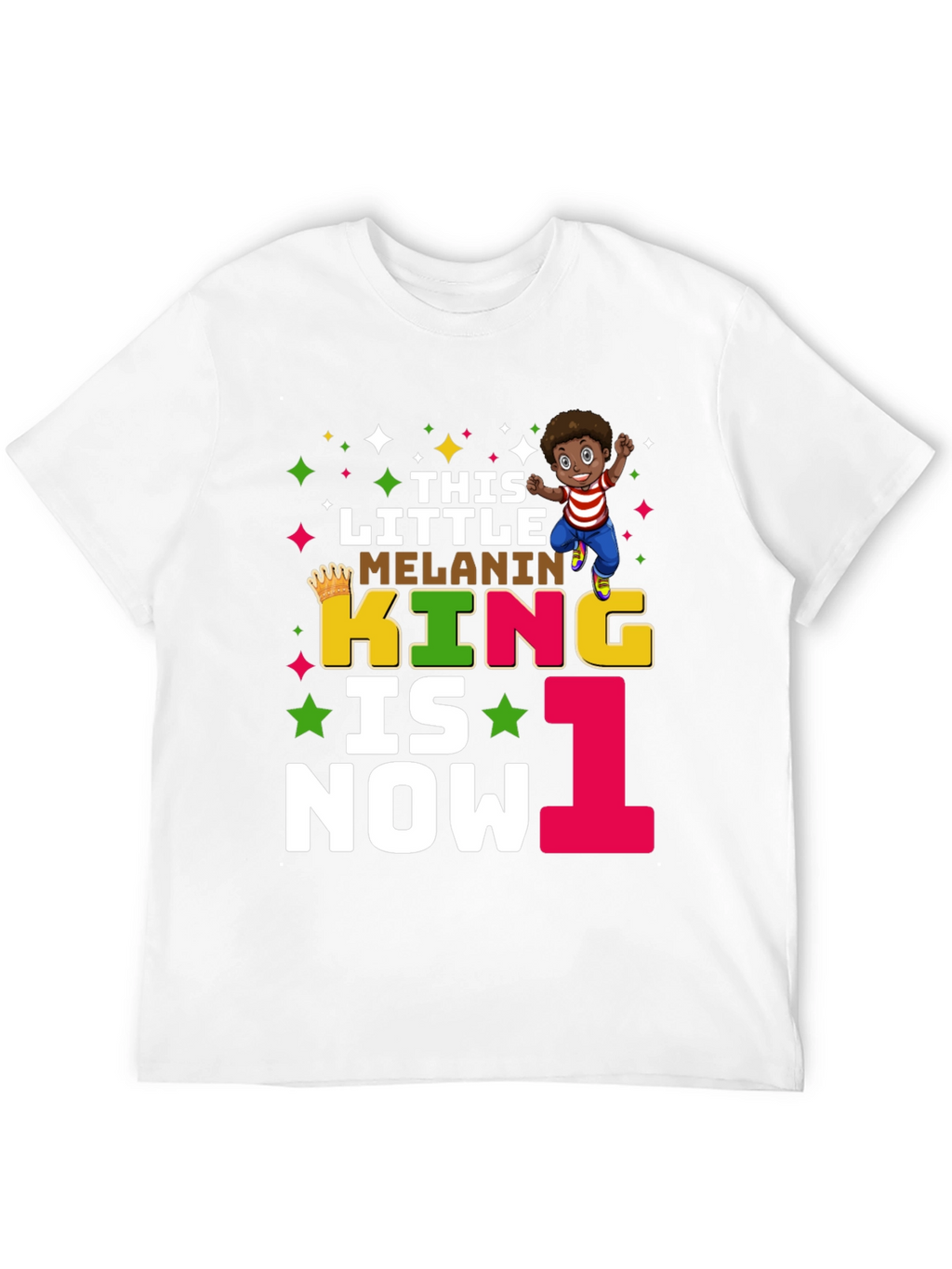 This Little Melanin King is Now One T-Shirt