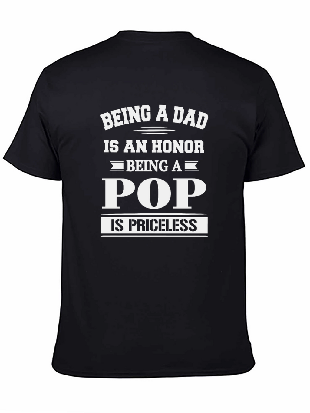 Being A Dad Pop T-Shirt