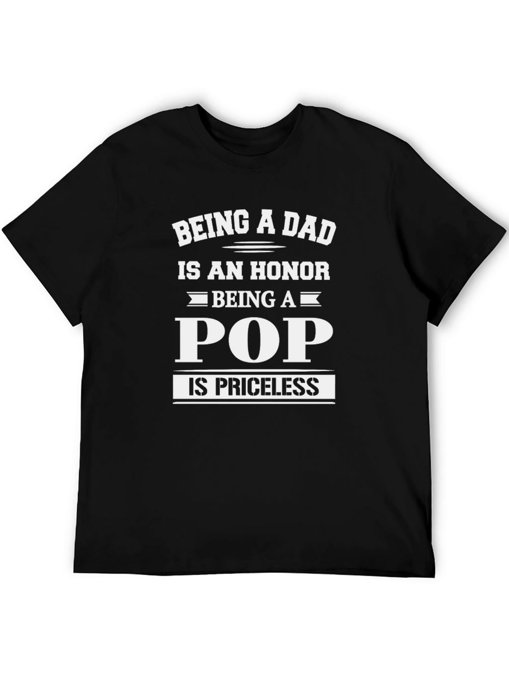 Being A Dad Pop T-Shirt