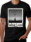 Feeling Loved Graphic T-Shirt
