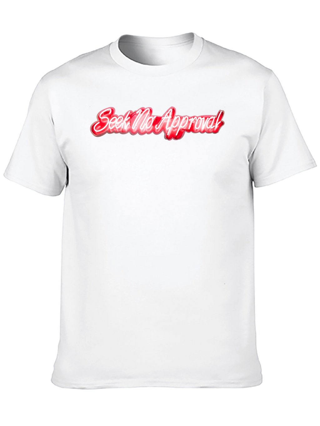 Seek No Approval T-Shirt - Edgy Graphic Tee