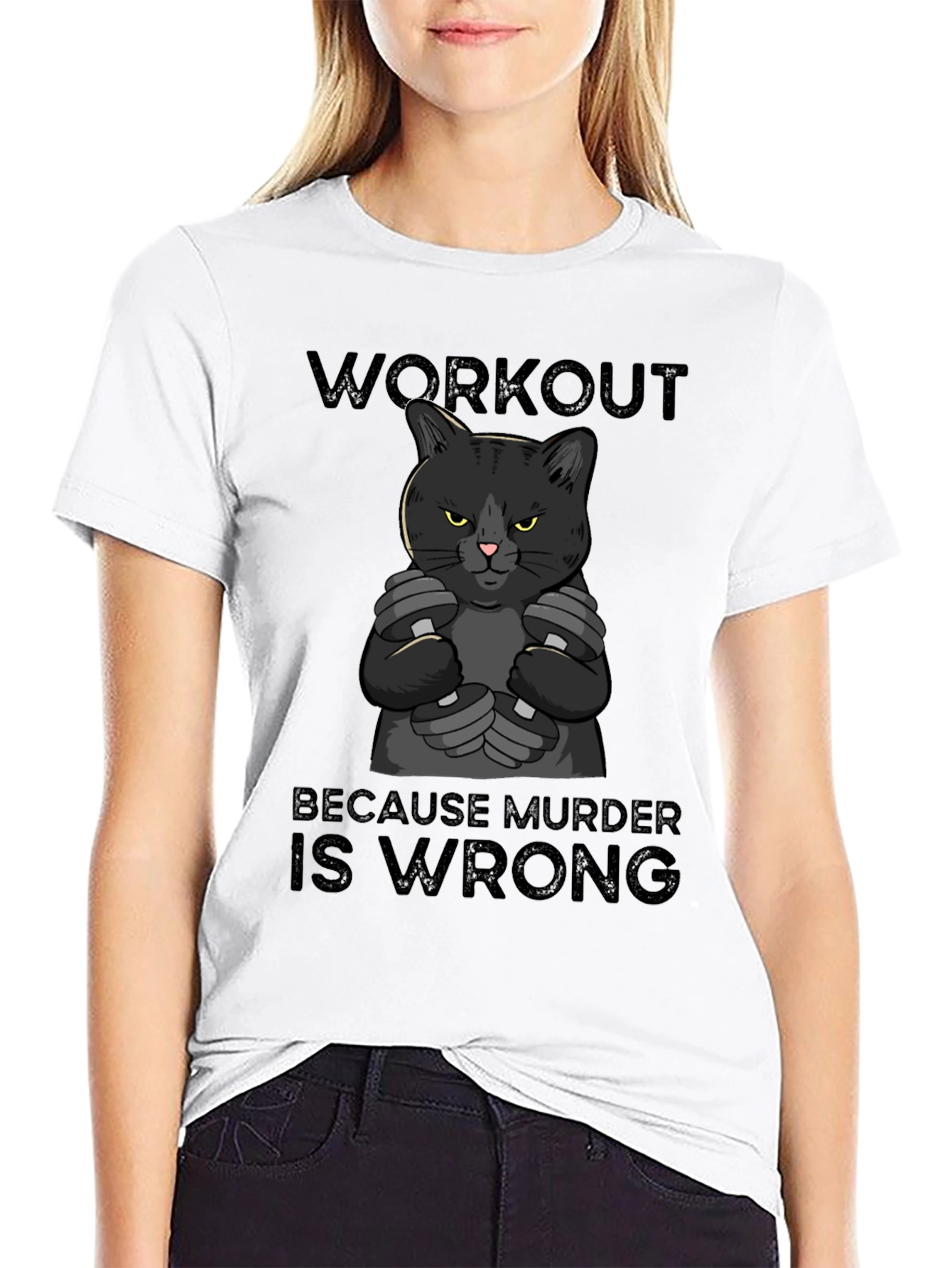 Workout Because Murder is Wrong Cat T-Shirt