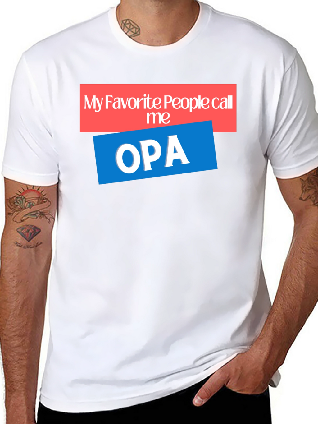 My Favorite People Call Me OPA T-Shirt