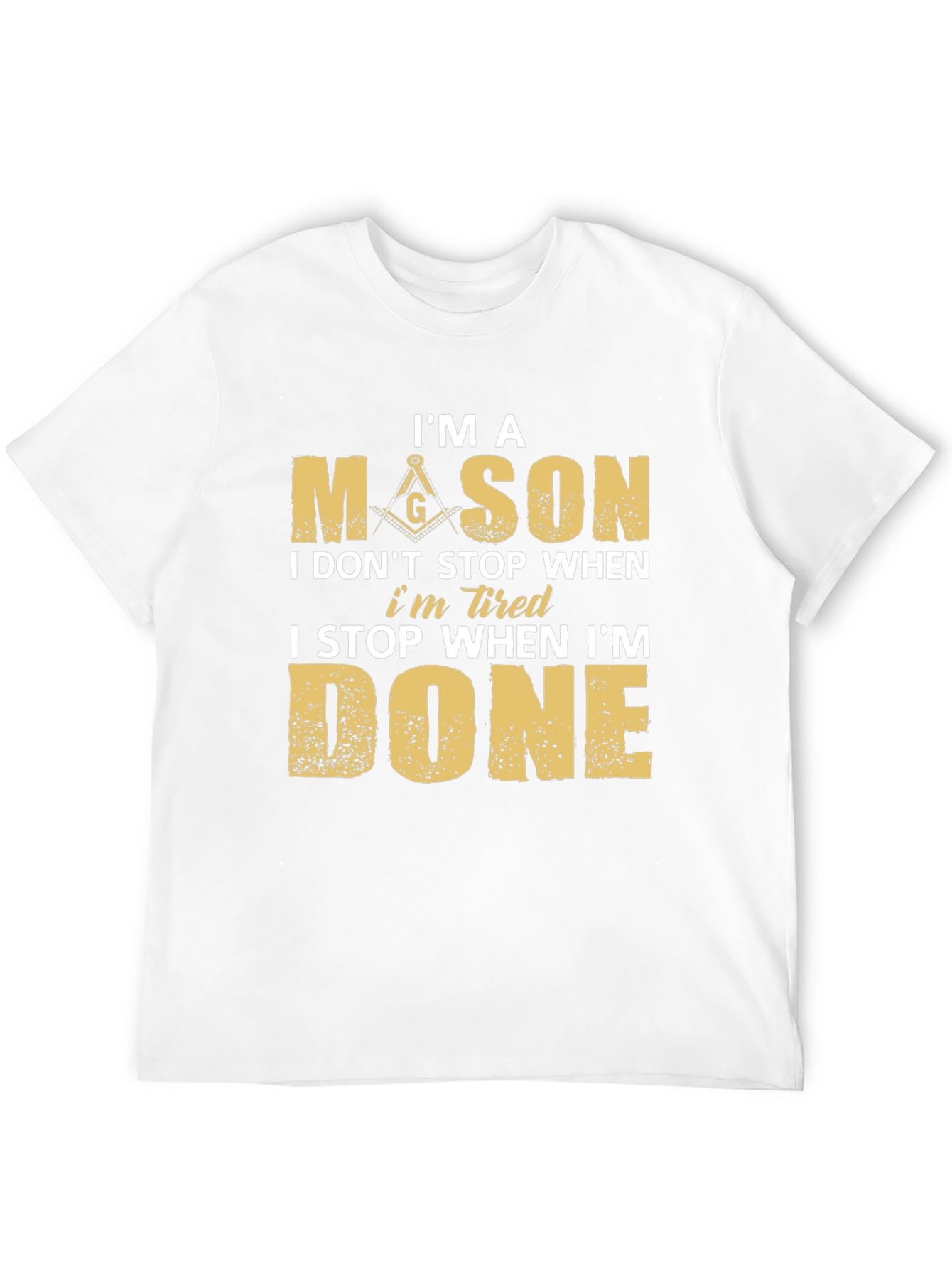 Im a Mason T-Shirt - Masonic Brotherhood Design
