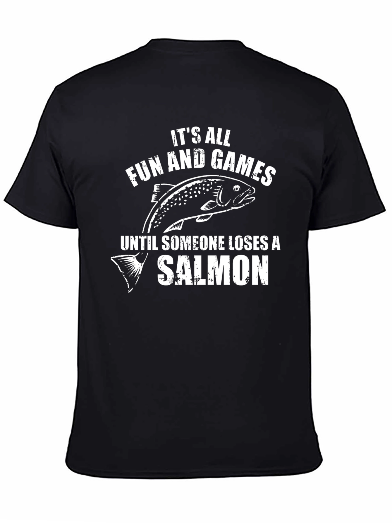 Funny Salmon Fishing T-Shirt