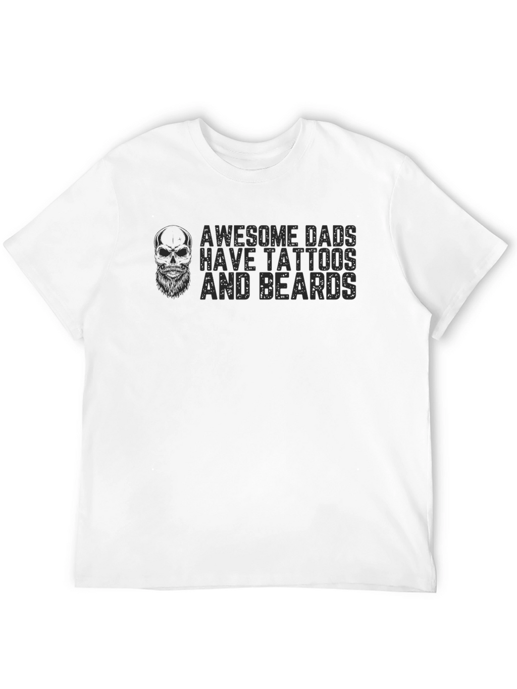 Awesome Dads Tattoos and Beards Black T-Shirt