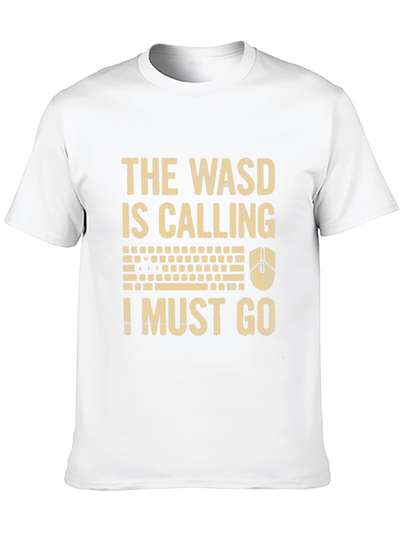 Gamer T-Shirt: The WASD Is Calling Funny Tee