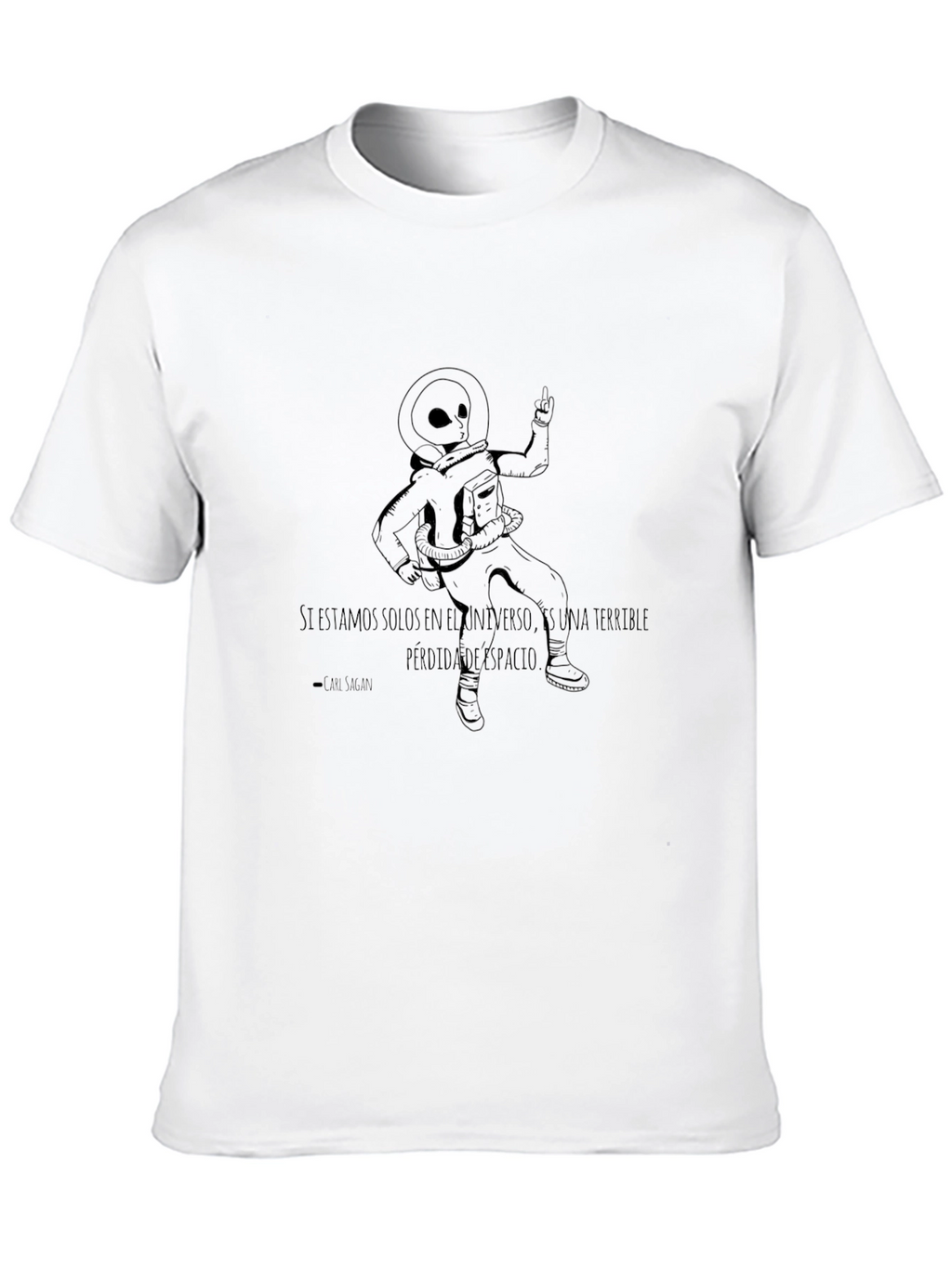 Alien Astronaut Graphic T-Shirt - Lost Space Quote