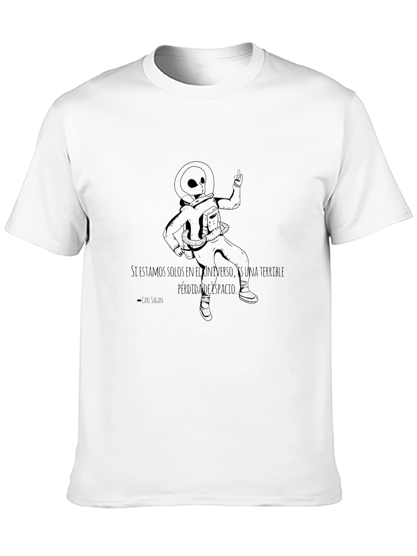 Alien Astronaut Graphic T-Shirt - Lost Space Quote