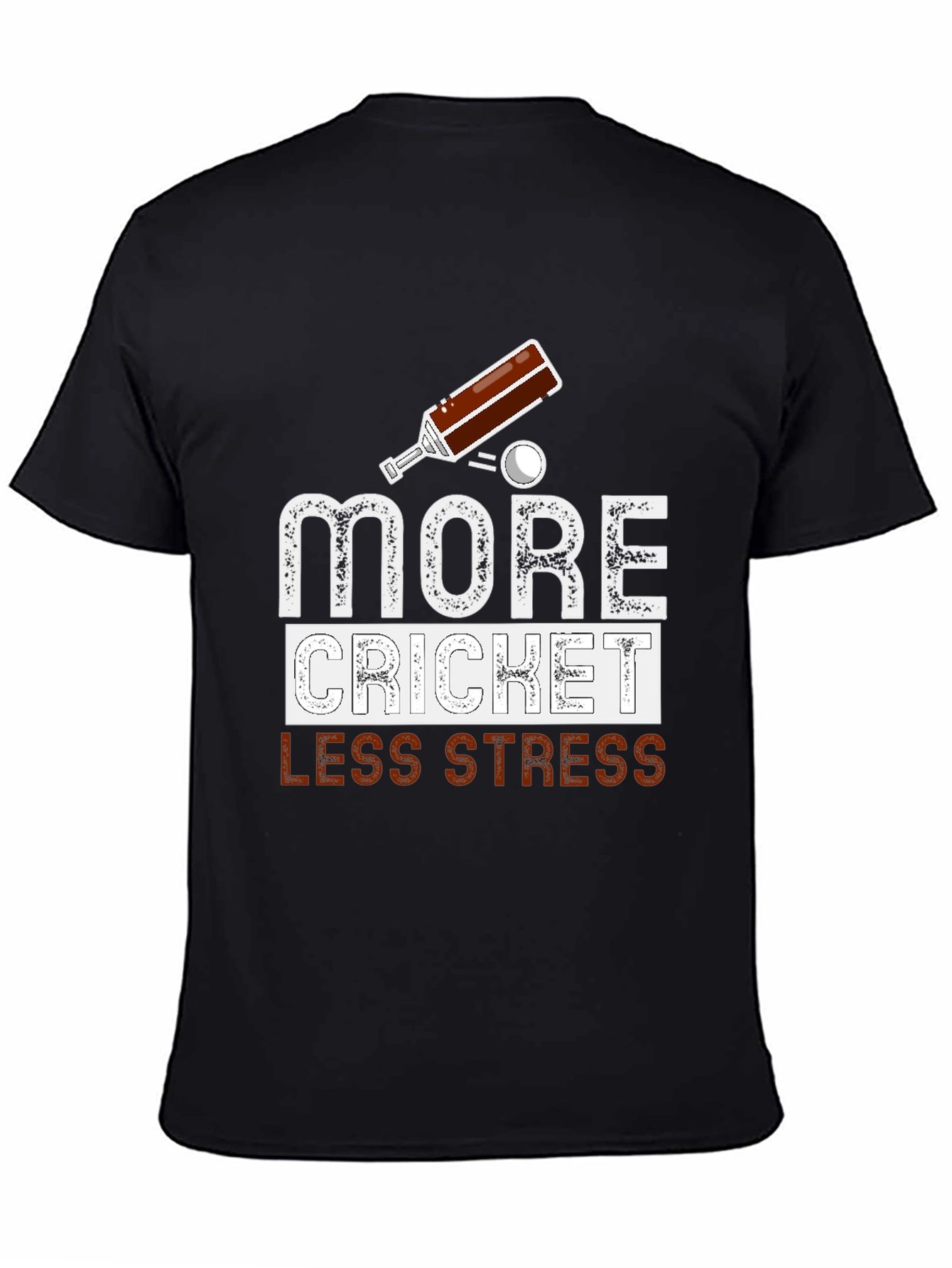 More Cricket Less Stress Graphic Tee