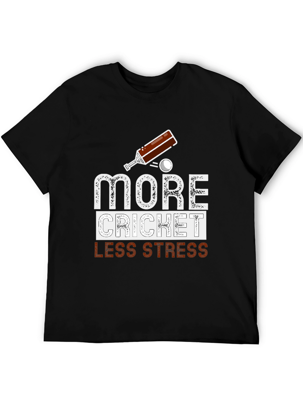 More Cricket Less Stress Graphic Tee