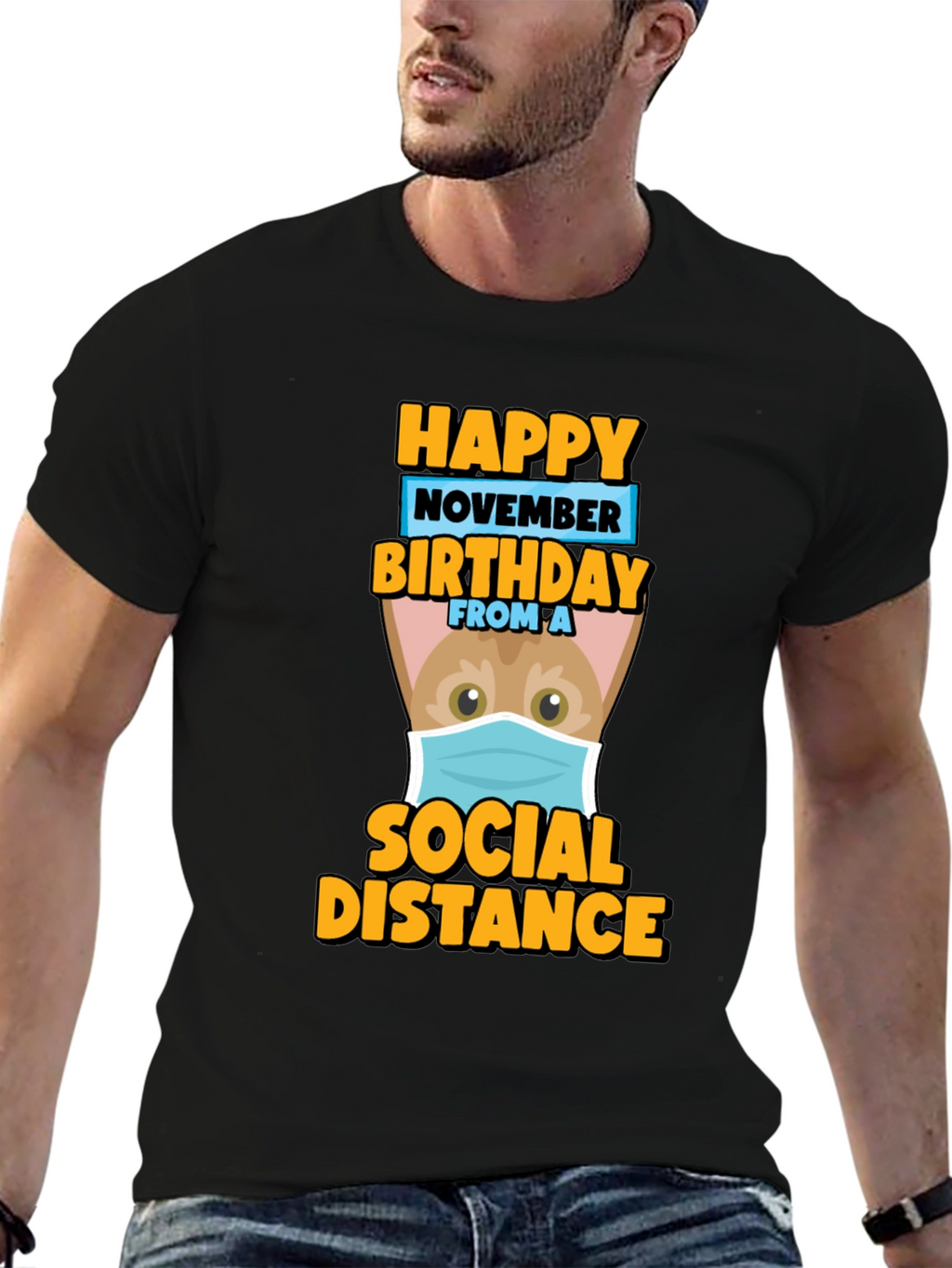 Happy November Birthday Social Distance T-Shirt