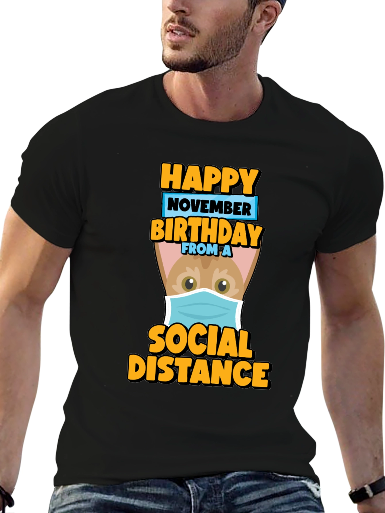 Happy November Birthday Social Distance T-Shirt