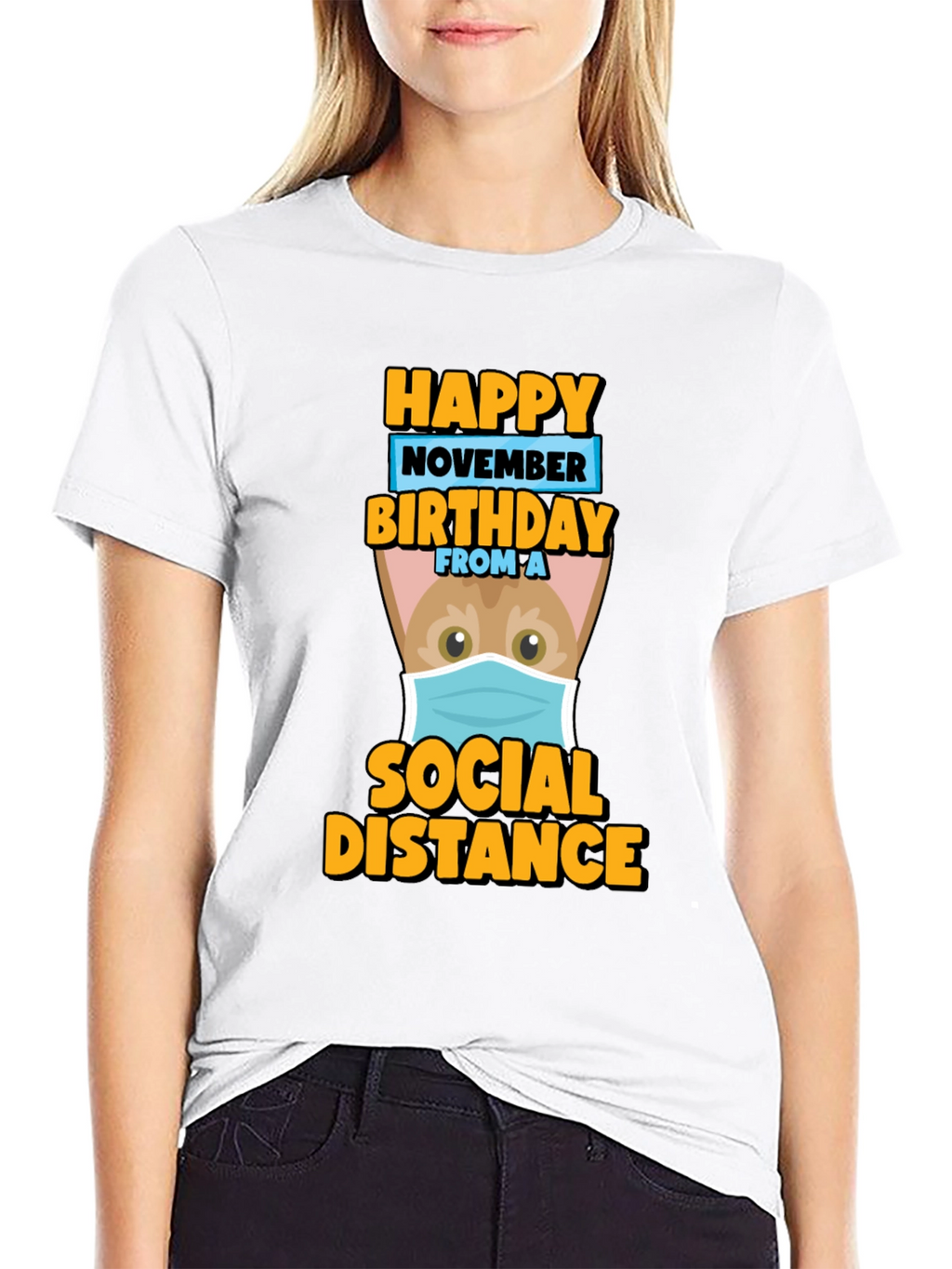 Happy November Birthday Social Distance T-Shirt